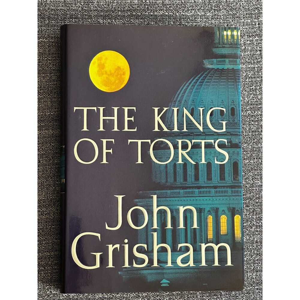 The King of Torts - John Grisham - 1st Edition 2003 - HC/DJ Excellent Unread